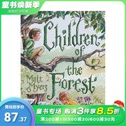 英文原版childrenoftheforest精装森林，的孩子mattmyers蛮荒之地冒险生活故事趣味插画绘本儿童书籍