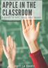 Apple In the Classroom  A Guide to Mac  iPad  and iWork 9781629176284