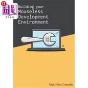 海外直订buildingyourmouselessdevelopmentenvironment构建无鼠标的开发环境