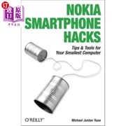 海外直订Nokia Smartphone Hacks Tips & Tools for Your Smallest Computer 诺基亚智能手机黑客 贴士和工具为您最小的计算