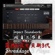 震撼6弦电贝司shreddage3abyss摇滚贝斯impactsoundworks音源