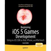 4周达Beginning iOS 5 Games Development   Using the iOS SDK for iPad  iPhone and iPod touch 9781430237105