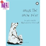 海外直订Snugs The Snow Bear 拥抱着雪熊