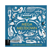 英文原版 The Mega Meltdown 2019世界插画奖童书入围作品 大崩塌与冰河时代的巨型动物 精装 英文版 进口英语原版书籍
