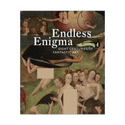 英文原版 Endless Enigma Eight Centuries of Fantastic Art 无尽的谜 八个世纪的奇幻艺术 精装 英文版 进口英语原版书籍