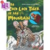 海外直订The Coco Loco Tiger of the Mountain 可可乐虎的山