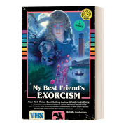 英文原版小说 My Best Friend's Exorcism 我最好朋友的驱魔仪式 Grady Hendrix 格雷迪·亨德里克斯 英文版 进口英语原版书籍