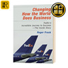 改变世界的经营方式 Changing How the World Does Business Roger Frock