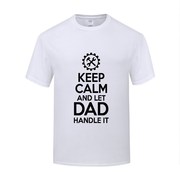 父亲节礼物创意滑稽T恤男宽松体恤 Keep Calm and Let Dad Handle