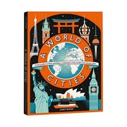 英文原版A World of Cities 城市的世界 儿童地理科普绘本 伦敦巴黎等城市STEM科普百科读物9-12岁 进口原版精装绘本图书