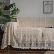 美式米色棉线针织沙发巾四季通用沙，发套全盖钩针镂空流苏沙发盖布