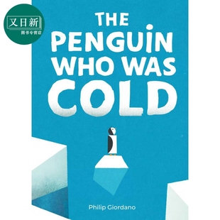 philipgiordanothepenguinwhowascold寒冷的企鹅，英文原版进口图书，儿童绘本动物图画书几何形状认知启蒙又日新