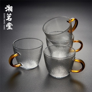 湘茗堂家用手工小茶杯，耐热玻璃品茗杯日式锤纹，功夫茶杯带把茶杯