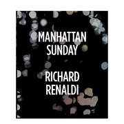 英文原版 理查德德·雷纳尔迪：曼哈顿星期天 Richard Renaldi  Manhattan Sunday，纪实摄影 正版进口艺术画册