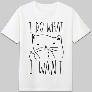 I do what I want中指猫咪有态度恶搞笑短袖纯棉趣味字母t恤衣服