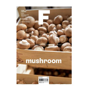  Magazine F 蘑菇 MUSHROOM NO.23期 F杂志 英文版 本期主题 MUSHROOM 蘑菇 MAGAZINE B姐妹刊 美食食材料理文化饮食