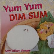 Yum Yum Dim Sum (World Snacks Series) by Amy Wilson Sanger木板书Knopf Books for Young Readers点心(世界小吃)