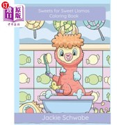 海外直订Sweets for Sweet Llamas - Coloring Book 甜羊驼的糖果-填色书
