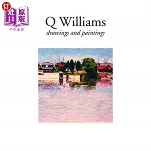 海外直订Q Williams - drawings and paintings Q威廉姆斯——素描和油画