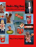  按需印刷Bob s Big Boy Collectibles and Price Guide