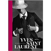 Yves Saint Laurent The Perfection of Style伊夫·圣·洛朗：完美风格 服装设计作品集