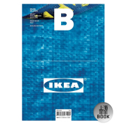  Magazine B BRAND Ikea 宜家 NO.63 B杂志英文版品牌杂志 NO.63 本期主题：Ikea 宜家 家具 家居 韩国杂志 MAGAZINE B